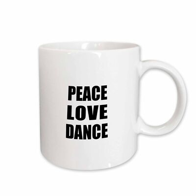 3dRose Peace Love and Dance - Things that make me happy - dancing dancer gift Mu