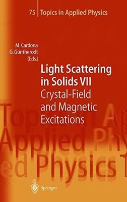 Light Scattering in Solids VII: Crystal-Field and Magnetic Buch Springer