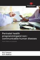 P. B. Tsiwyan (U. A.) | Perinatal Health Programmingand Non-Communicable...