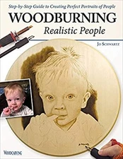 Woodburning Realistic People : Step-By-Step Guide to Creating Per