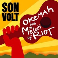 Son Volt - Okemah And The Melody Of Riot - Cd - G3Z