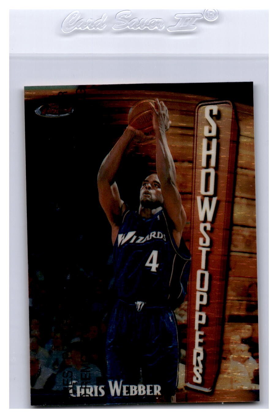 1997-98 Topps Finest Showstoppers w/peel #259 Chris Webber - Washington Wizards