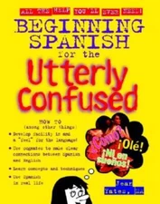 Beginning Spanish for the Utterly Confused - Paperback By Yates,Jean - GOOD