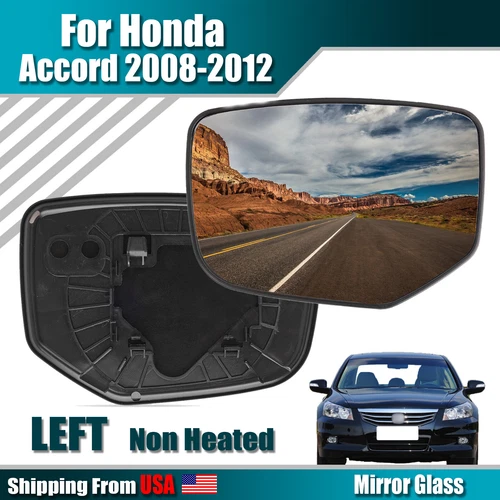 Driver Left Side Mirror For 2008 -2012 Honda Accord Glass Replacement Non Heated