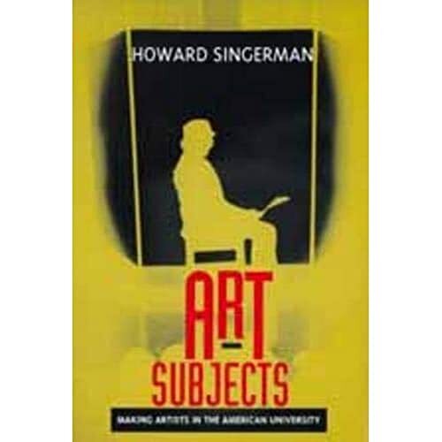 Howard Singerman Art Subjects (Tascabile)