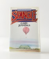 Spangle Novel By Gary Jennings | Hardcover UK 1st Edition | Excellent Condition