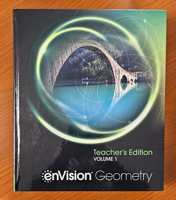 enVision Geometry - Volume 1 - Teacher's Edition - Hardback - Savvas