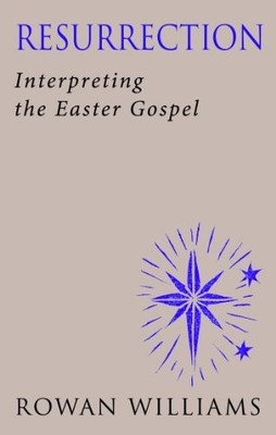 Resurrection Interpreting the - VERY GOOD