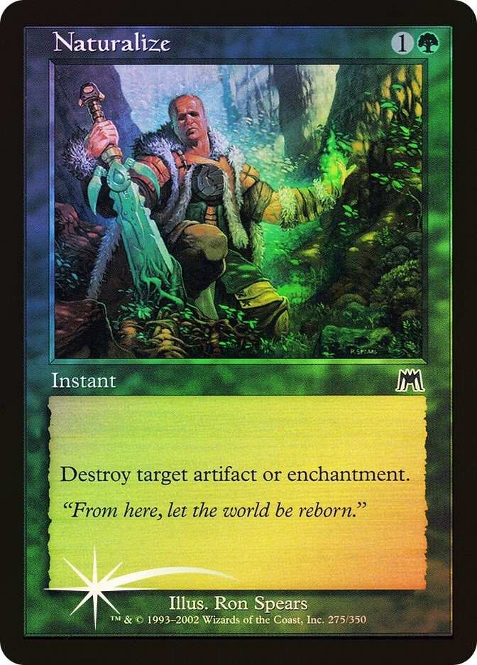 MTG x1 FOIL NATURALIZE 1x NM Onslaught ONS #275 (Free Shipping!) Retro EDH Magic