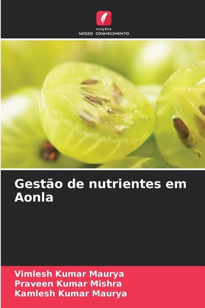 Vimlesh Kumar Maurya (U. A.) | GestãO De Nutrientes Em Aonla | Taschenbuch-image