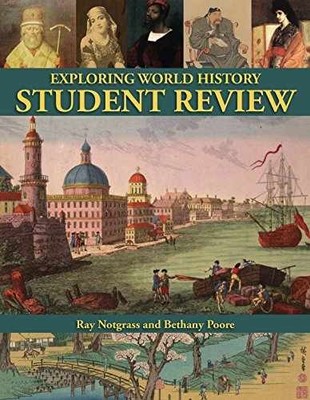 Exploring World History Student - Spiral-bound, by Ray Notgrass - Very Good x