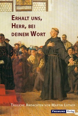 Erhalt uns, Herr, bei deinem Wort Detlev Graf von der Pahlen