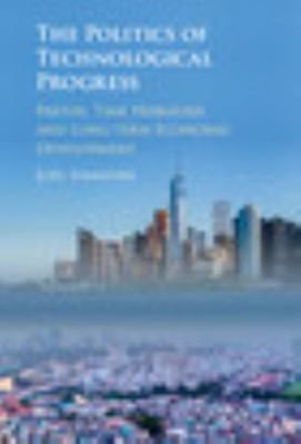 The Politics of Technological Progress