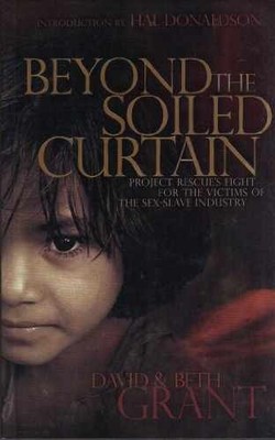 Beyond the Soiled Curtain - Project - Paperback, by David Grant; Beth - Good x