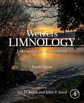 Wetzel's Limnology | Lake and River Ecosystems | Ian D. Jones (u. a.) | Englisch