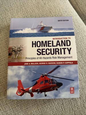 Introduction to Homeland Security : Principles of All-Hazards Risk Management