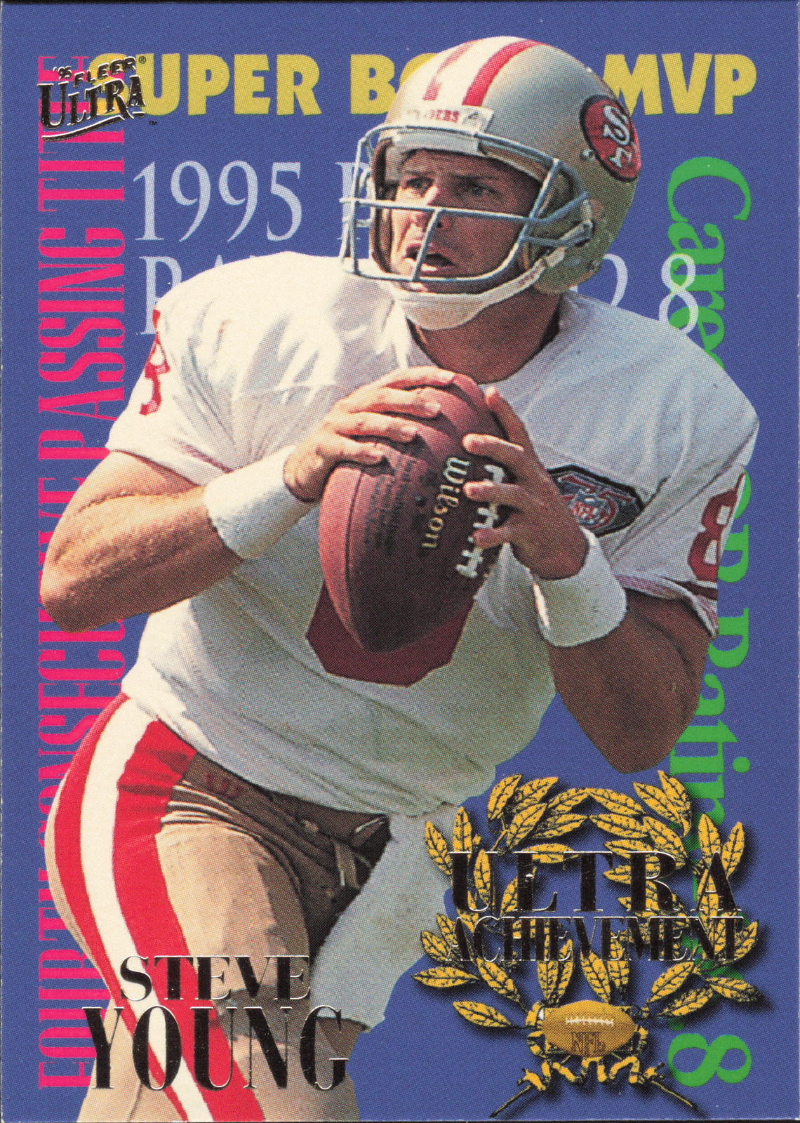 1995 Ultra #10 Steve Young Ultra Achievements