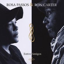 Entre Amigos von Rosa  Carter,Ron Passos | CD | Zustand gut