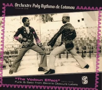 "The Vodoun Effect" 1972-1975, T.P. Poly-Rythmo Orchester