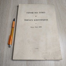 Livre  EXPOSÉ DES TITRES ET TRAVAUX SCIENTIFIQUES DU Dr HENRY EZES