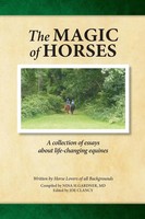 The Magic Of Horses | A Collection Of Essays About Life-Changing Equines | Buch