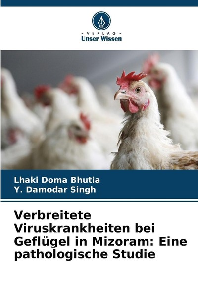Verbreitete Viruskrankheiten Bei GeflüGel In Mizoram: Eine Pathologische Studie-image