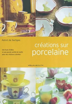 Kreation auf Porzellan, A. de Sartiges