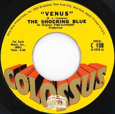 Shocking Blue Venus / Hot Sand Colossus Us C 108 214905 Rock Pop Record