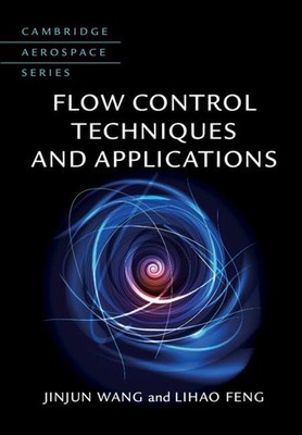 Flow Control Techniques and Application..., Feng, Lihao