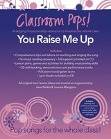 Classroom Pops! You Raise Me Up | Brendan Graham_Josh Groban_Rolf Lovland | 2011
