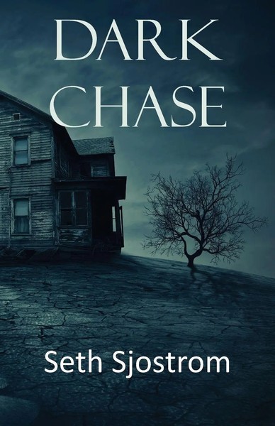 Dark Chase Seth Sjostrom Taschenbuch Kartoniert / Broschiert Englisch 2020-image
