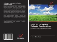 Soren Meischeid | Kuba Po Rozpadzie Zwi¿Zku Radzieckiego | Taschenbuch (2021)