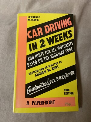 Car Driving in Two Weeks By Nathan Lawrence Revised Andrew M Hunt 1978 Good Cond