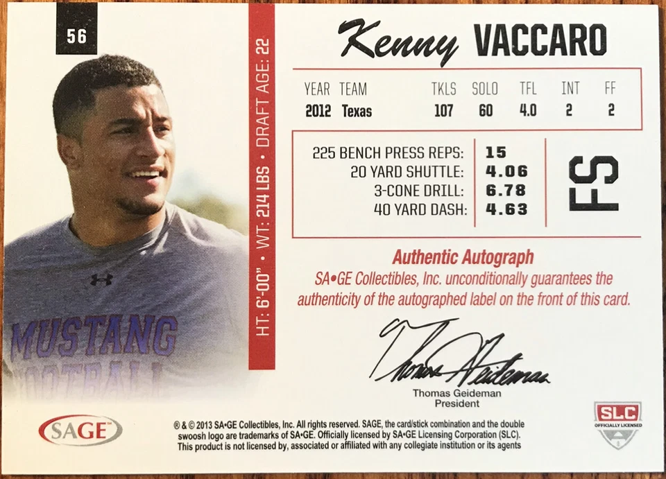 2013 SAGE Autographs Gold Kenny Vaccaro #56 Texas Longhorns #’d 77/100 - Image 2 of 2