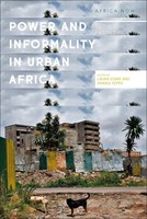 Power And Informality In Urban Africa | Ethnographic Perspectives | Englisch