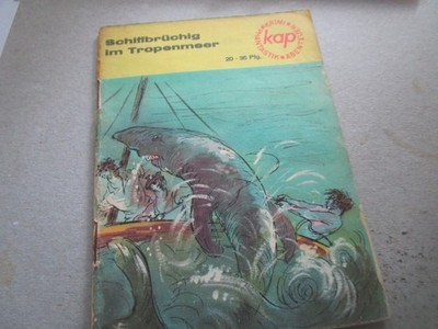 DDR kap Heft Nr.20 Iwanow Schiffbrüchig im Tropenmeer von 1966