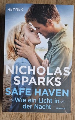 Safe Haven - Wie ein Licht in der Nacht von Nicholas Sparks* Liebe* Romantik