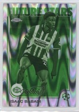 2024 Topps Chrome UEFA Club Competitions Future Stars 105/225 Isaac Babadi 1o5o