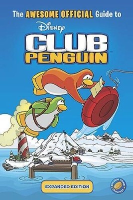 The Awesome Official Guide to Club Penguin: Expanded Edition (Disney - VERY GOOD