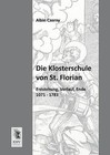 Die Klosterschule Von St. Florian by Albin Czerny (Paperback / softback, 2013)