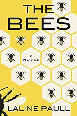 Bees Hardcover Laline Paull