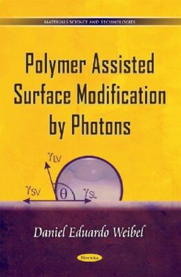 Polymer Assisted Surface Modification by Photons (Materials (New)