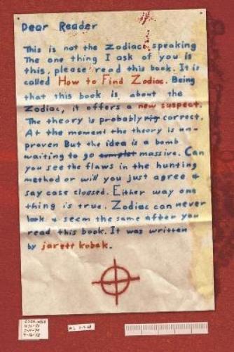 Jarett Kobek How to Find Zodiac (Tascabile)
