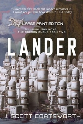 Lander: Liminal Sky: Oberon Cycle Book 1: Large Print Edition (Paperback or Soft