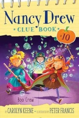 Boo Crew (Nancy Drew Clue Book) by Carolyn Keene [Paperback]