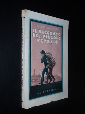 DE GASPARI - DIE GESCHICHTE DES KLEINEN GLASFENSTERS - ED. PARAVIA 1941 - ILLUSTR. NICCO