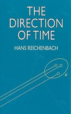 The Direction of Time by Hans Reichenbach (Paperback, 2003)