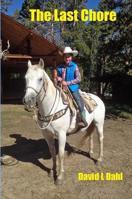 #ad #ad The Last Chore by David L. Dahl English Paperback Book AU $22.67
