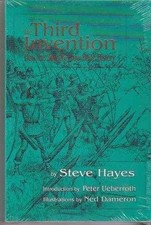 The Third Invention: How the Bow & Arrow Made - Paperback, by Hayes Steve - Good
