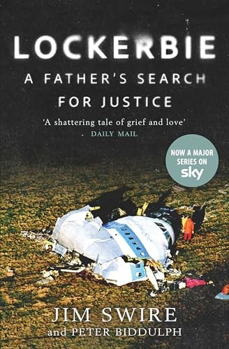 The Lockerbie Bombing: A Father’s Search for Justice (Soon to be